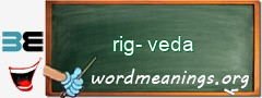 WordMeaning blackboard for rig-veda